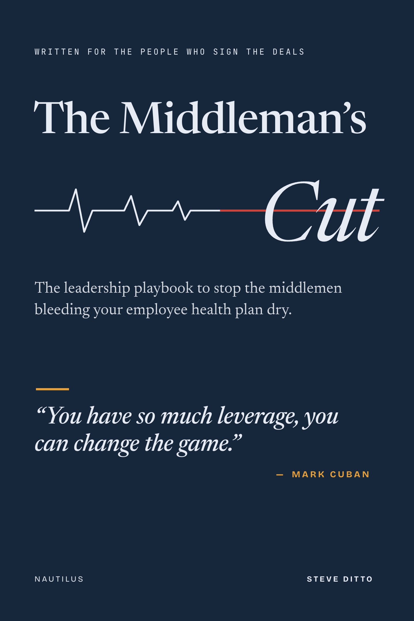 The Middleman's Cut