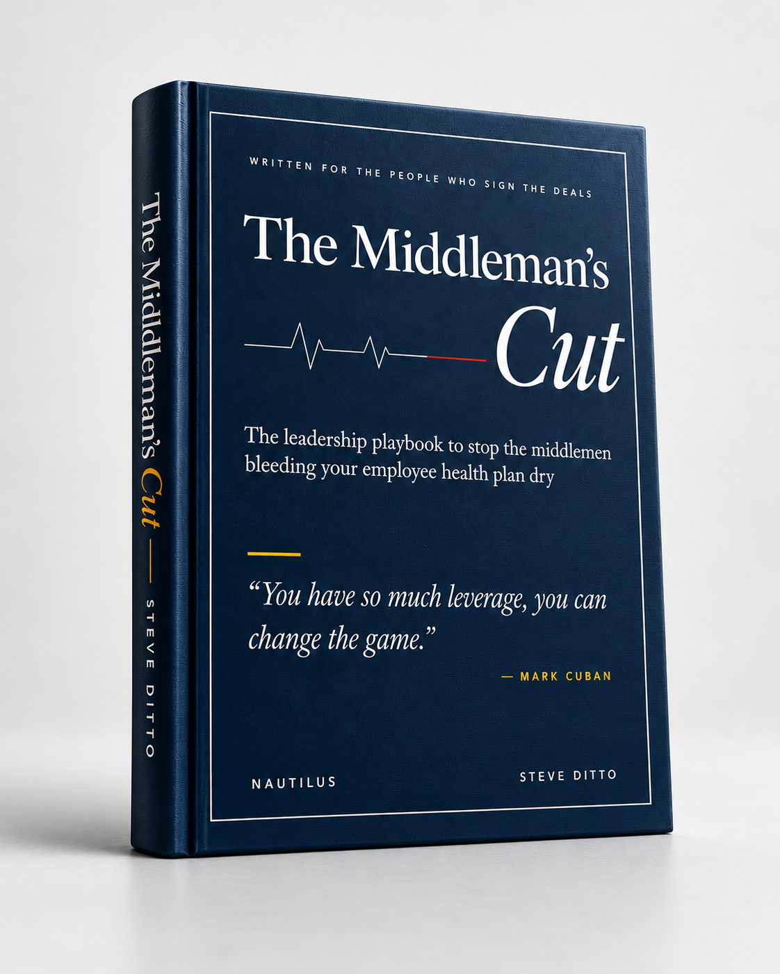 The Middleman's Cut by Steve Ditto